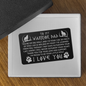 To My Warrior Dad Engraved Metal Wallet Card