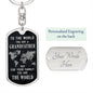 Gift for Grandpa - You Are the World - Dog Tag with Swivel Keychain