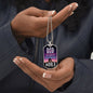 Gift for Dad - The Most Amazing Person - Dog Tag