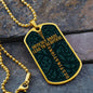 Difficult Roads - Dog Tag Necklace