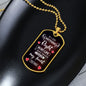 Gift for Soulmate - If I Did Anything Right - Luxury Dog Tag
