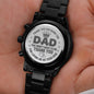 The Dad You Didn't Have To Be Engraved Black Chronograph Watch