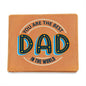 Dad You Are The Best Graphic Leather Wallet