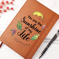 You Are The Sunshine - Graphic Leather Journal