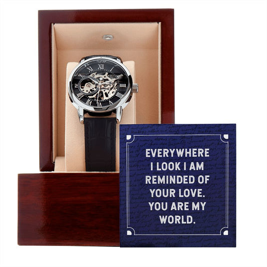 Gift for Soulmate - Everywhere I Look - Openwork Watch
