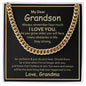 To My Dear Grandson from Grandma - Cuban Link Chain