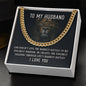 To My Husband - Hardest Battles - Cuban Link Chain
