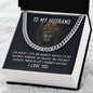 To My Husband - Hardest Battles - Cuban Link Chain