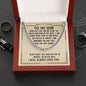 To My Son - Believe in Yourself - Cuban Link Chain