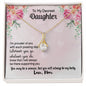 To My Dearest Daughter from Mom - Alluring Beauty Necklace