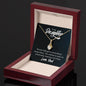 To My Daughter from Dad - Alluring Beauty Necklace
