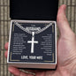 To My Husband - What Will Matter - Personalized Cross Necklace on Cuban Chain