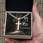 You Are My Sonshine - Personalized Cross Necklace on Cuban Chain