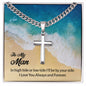 To My Man - Personalized Cross Necklace on Cuban Chain