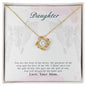 Gift for Daughter - Love of My Life - Love Knot Necklace