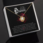 To My Beautiful Queen - Love Knot Necklace