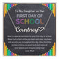 To My Daughter on Her First Day of School - Heart Name Necklace