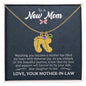 To a New Mom from Mother-in-Law - Custom Baby Foot Necklace with Birthstone