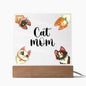 Cat Mom - Acrylic Square Plaque