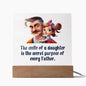 The Smile of a Daughter - Acrylic Square Plaque
