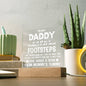 To My Daddy - Acrylic Square Plaque