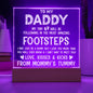 To My Daddy - Acrylic Square Plaque
