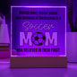 Soccer Mom - Acrylic Square Plaque