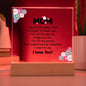Mom For All The Times - Acrylic Square Plaque