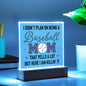 Baseball Mom - Acrylic Square Plaque