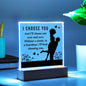 I Choose You - Acrylic Square Plaque