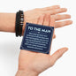 To The Man Who Stole My Heart - Love You Forever Bracelet