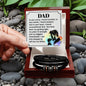 Gift for Dad - My Guiding Light - Love You Forever Bracelet