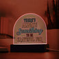 Grateful - Acrylic Dome Plaque