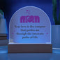 Mom Your Love - Acrylic Dome Plaque