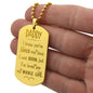 Gift for Daddy - My Whole Life - Engraved Dog Tag Necklace