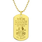 To the Best Dad from Daughter - Engraved Dog Tag Necklace