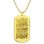 Gift for Dad - Selfless Man - Engraved Dog Tag Necklace
