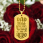 Gift for Dad - My Hero - Engraved Dog Tag Necklace