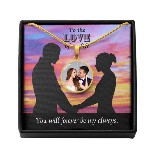 To the Love of My Life - Personalized Circle Necklace