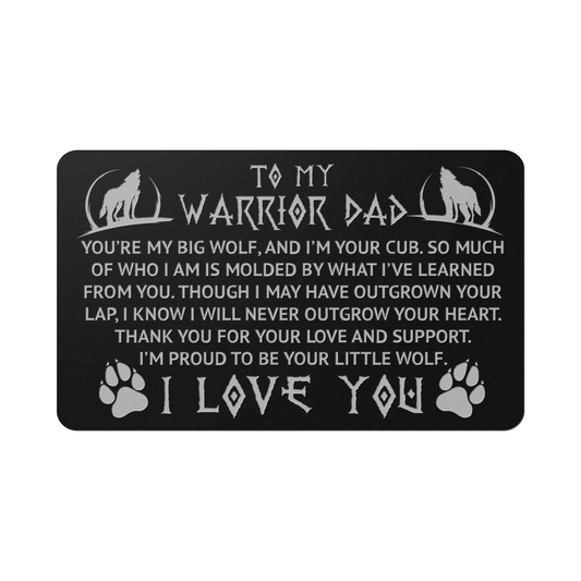 To My Warrior Dad Engraved Metal Wallet Card