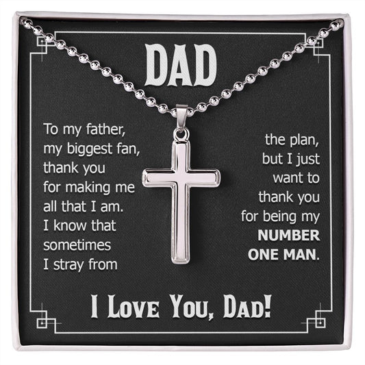 Gift for Dad - My Number One Man - Cross Necklace with Ball Chain