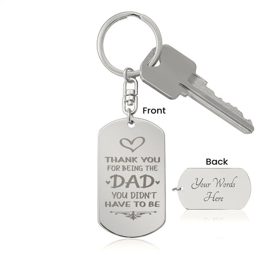 Gift for Dad - Thank You - Engraved Dog Tag Keychain