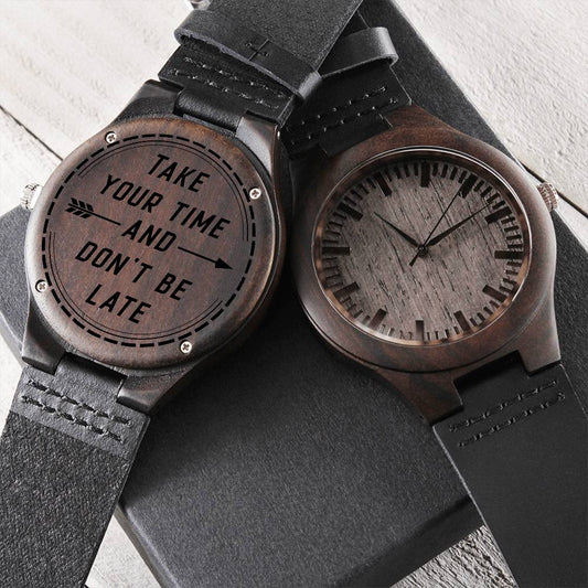 Take Your Time - Engraved Wooden Watch