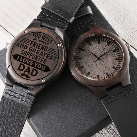 Gift for Dad - My First Friend - Engraved Wooden Watch