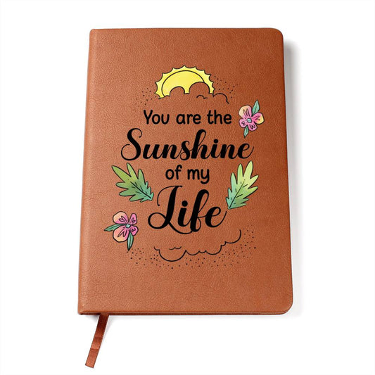 You Are The Sunshine - Graphic Leather Journal