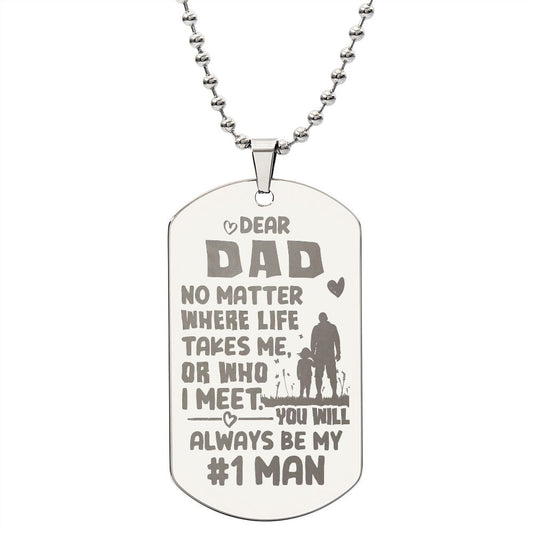 Gift for Dad from Daughter - My #1 Man - Engraved Dog Tag Necklace