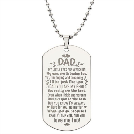 New Dad from Baby - My Little Eyes - Engraved Dog Tag Necklace