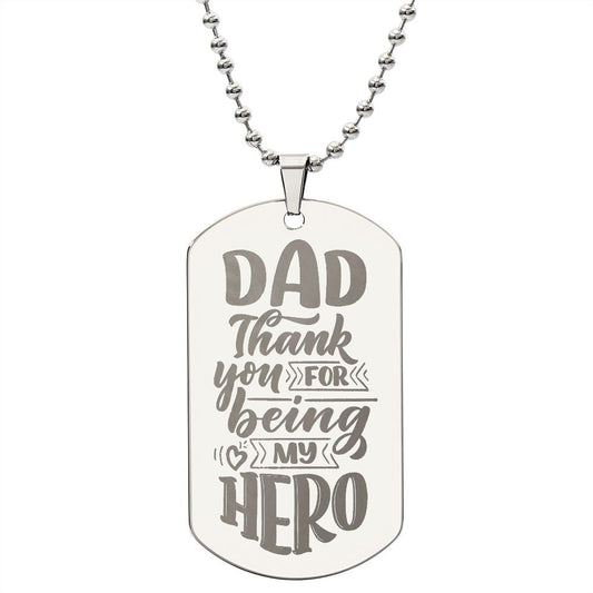 Gift for Dad - My Hero - Engraved Dog Tag Necklace