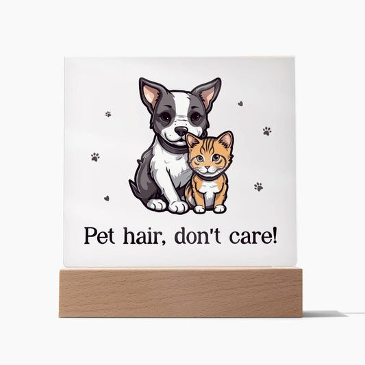 Pet Hair - Acrylic Square Plaque