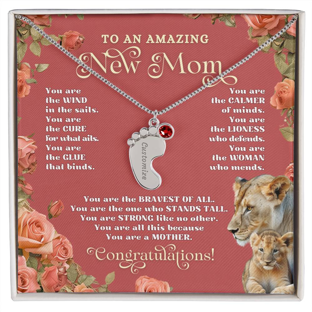 To An Amazing New Mom - Custom Baby Foot Necklace with Birthstone